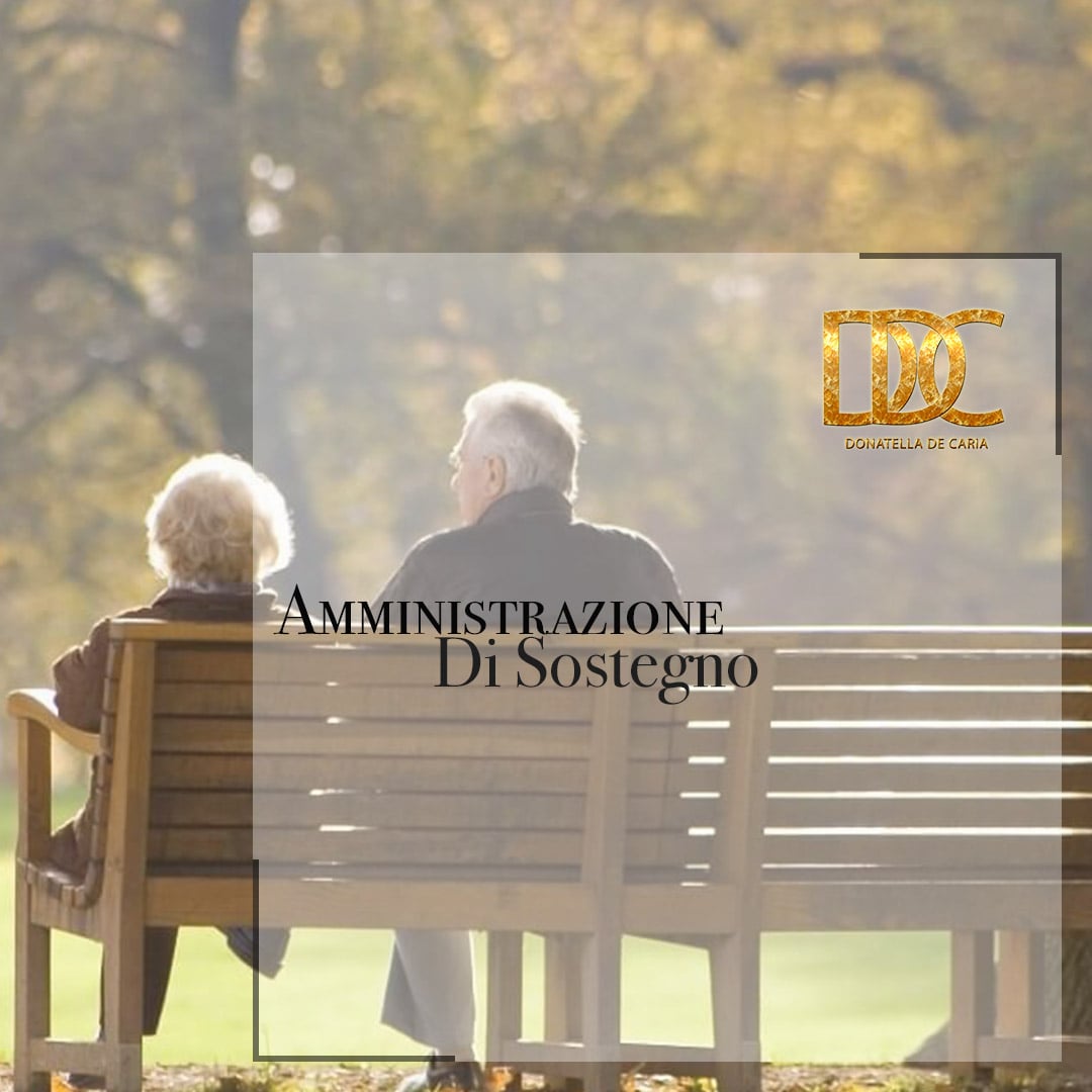 COME TUTELARE E PROTEGGERE UN PARENTE ANZIANO, O COMUNQUE FRAGILE, NEL PERIODO DEL CORONAVIRUS ATTRAVERSO L’AMMINISTRAZIONE DI SOSTEGNO